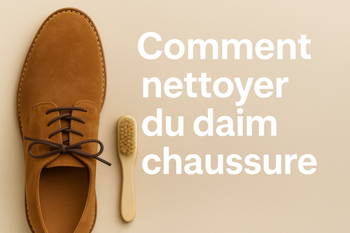 Comment nettoyer du daim : le guide simple pour entretenir vos chaussures